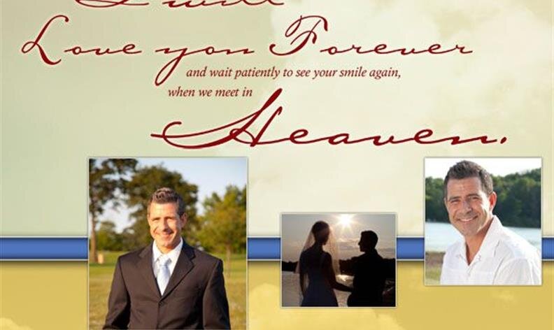 A memorial card with photos of a man, a couple at sunset, and the text “Love you forever, until we meet in heaven.”.